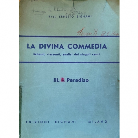 La divina commedia - Schemi, riassunti, analisi dei singoli canti - Vol. III