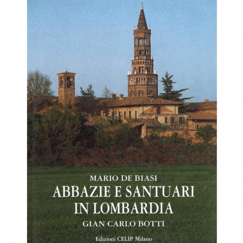 Abbazie e santuari in Lombardia - Libro usato