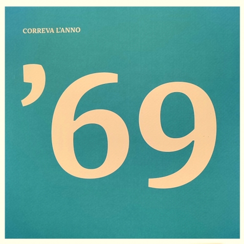 Correva l'anno 1969 - Libro usato 