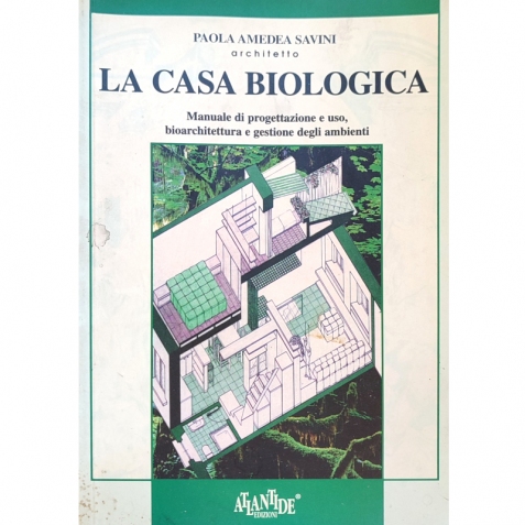 La casa biologica - Libro usato 