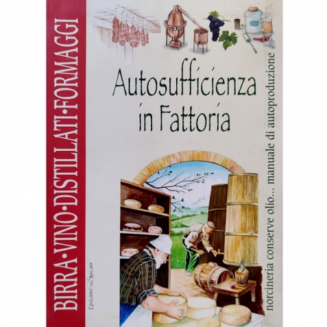 Autosufficienza in Fattoria - Libro usato 