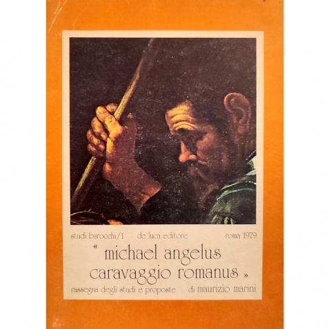 Michael Angelus caravaggio romanus - Libro usato 