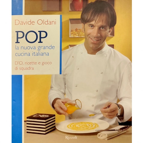 Pop la nuova grande cucina italiana  di Davide Oldani