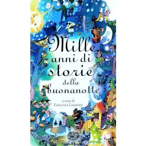 Mille anni di storie della buonanotte - Libro usato 