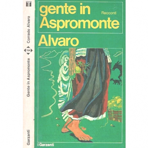 Gente in Aspromonte. Racconti ed. Garzanti  - Libro vintage