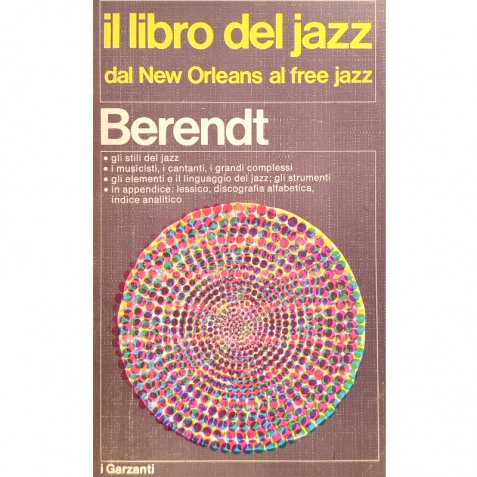 Il libro del jazz. Dal New Orleans al free jazz - Libro vintage