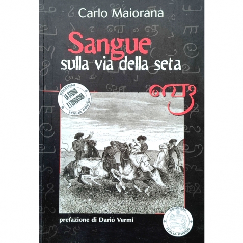 Sangue sulla via della seta - Libro vintage