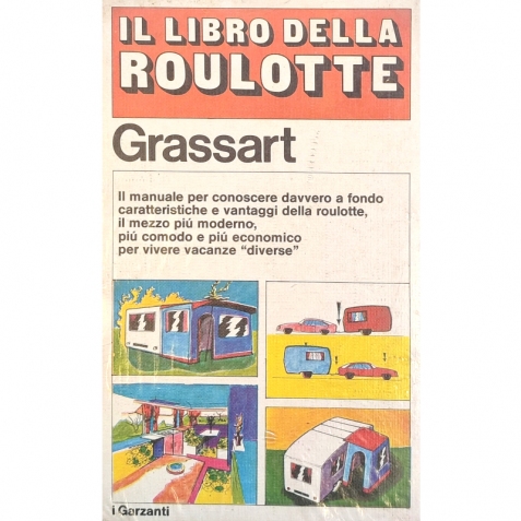 Il libro della Roulotte - Libro vintage