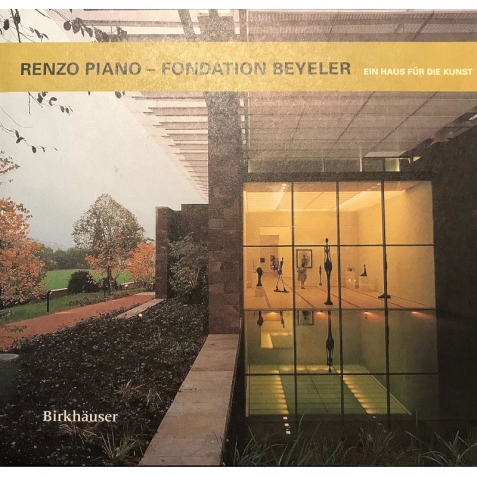 Fondazione Beyeler. Rienhen, Basilea di Renzo Piano - In inglese 