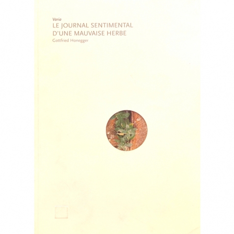 Il diario senziente di un'erbaccia - in francese - Libro vintage 