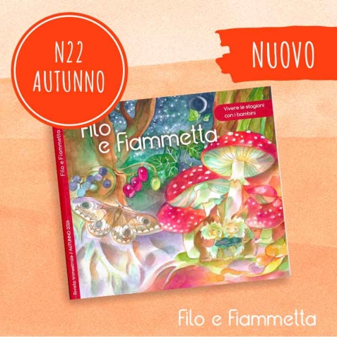 Filo e Fiammetta Rivista - N 22 Autunno