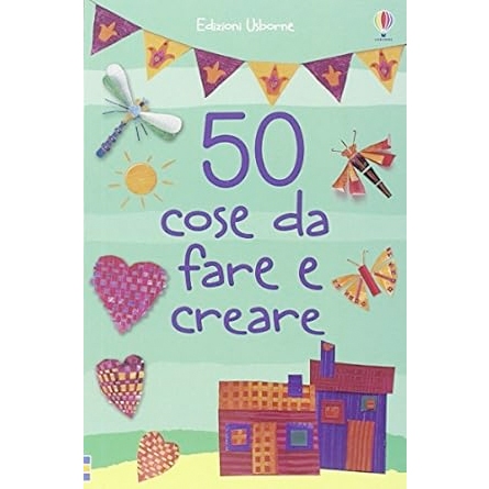 50 cose da fare e creare