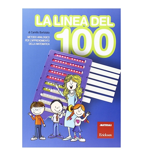 La linea del 100. Metodo analogico per l'apprendimento della matematica.  Con strumento - Camillo Bortolato - Libro - Erickson - Metodo analogico