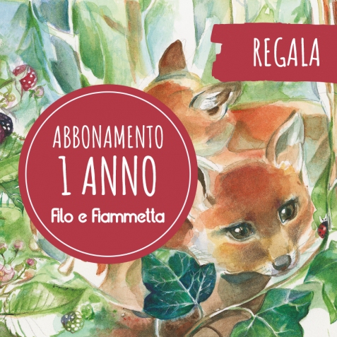 Filo e Fiammetta Rivista - Regala l'Abbonamento 1 anno - autunno 2022