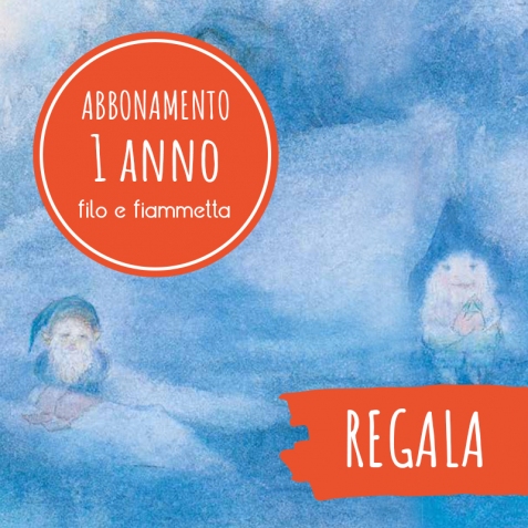 Filo e Fiammetta Rivista - Regala l'Abbonamento 1 anno - inverno  2022