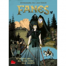 Fanes - Il racconto epico dell'antico popolo delle dolomiti