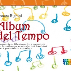 Album del tempo - Canzoncine e filastrocche