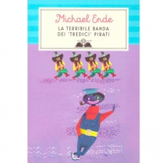 La terribile banda dei tredici pirati