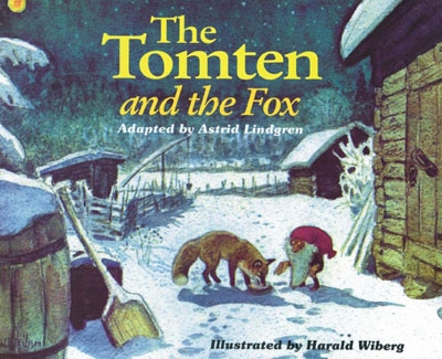 Tomten e la Volpe illustrato da Harald Wiberg - testo in lingua inglese