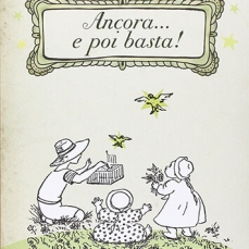 Ancora... e poi basta