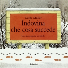 Indovina che cosa succede. Una passeggiata invisibile