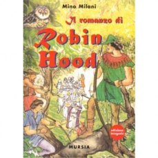 Il romanzo di Robin Hood