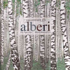 Raccontare gli alberi