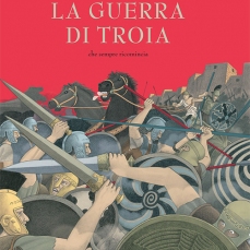 La guerra di Troia che sempre ricomincia