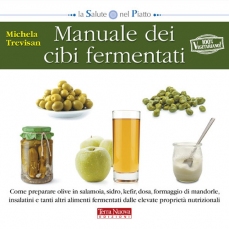 Manuale dei cibi fermentati