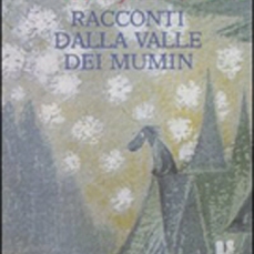 Racconti dalla valle dei Mumin