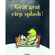 Grat grat, cirp splash