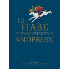 Le fiabe di Hans Christian Andersen, traduzioni originali