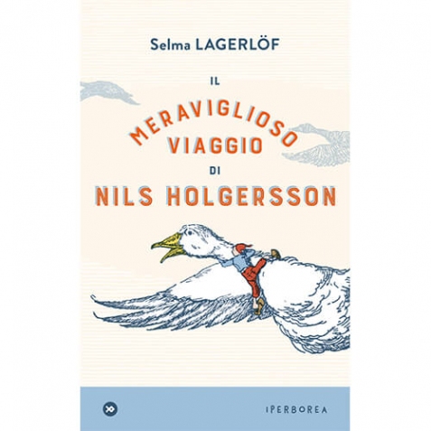 Il meraviglioso viaggio di Nils Holgersson - versione integrale