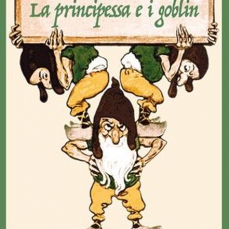 La Principessa e i Goblin