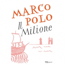 Il Milione - Edizione integrale