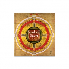 Simboli sacri - Popoli, religioni, misteri