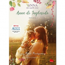 Anna dai capelli rossi - Anna di Ingleside - vol. 6