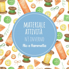 Filo e Fiammetta - Materiali attività N 3  Inverno