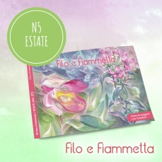 Filo e Fiammetta Rivista - N 5 Estate