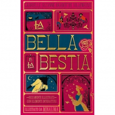 La bella e la bestia - Collana di pregio riccamente illustrata con inserti cartotecnici