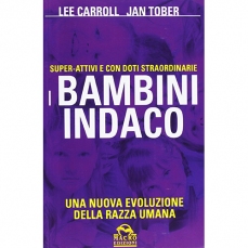 I Bambini Indaco. Una nuova evoluzione della razza umana