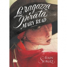 Mary Read. La ragazza pirata